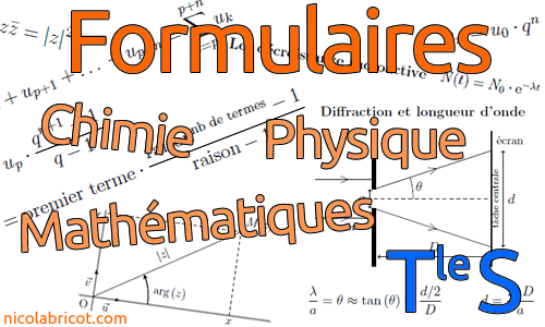 Formulaires de mathématiques, physique et chimie pour Tle S